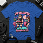 PR Unlocked  Waifu Approved