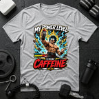 My Power Level Is 99% Caffeine