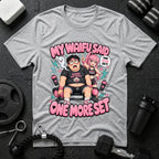 My Waifu Said One More Set