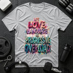 My Love Language Is Progressive Overload