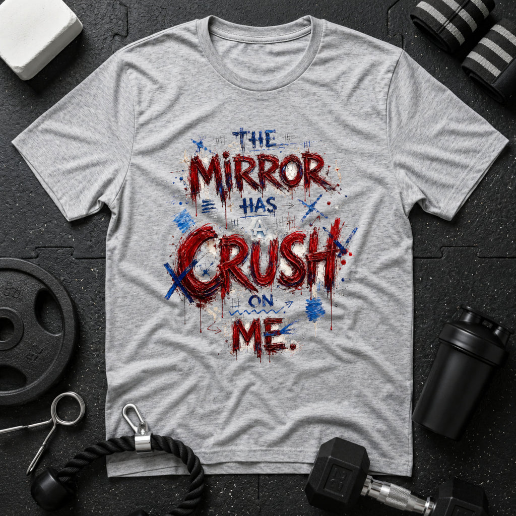 The Mirror Has a Crush on Me