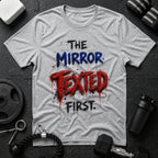 The Mirror Texted First