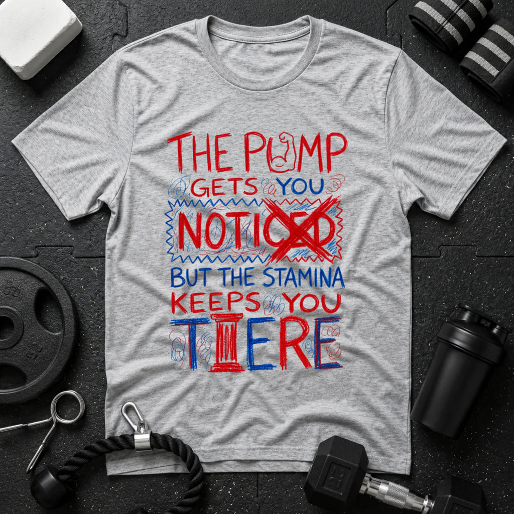 The Pump Gets You