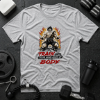 Train Until Your Mind Gives Up, Body