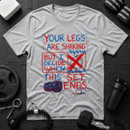 Your Legs Are Shaking
