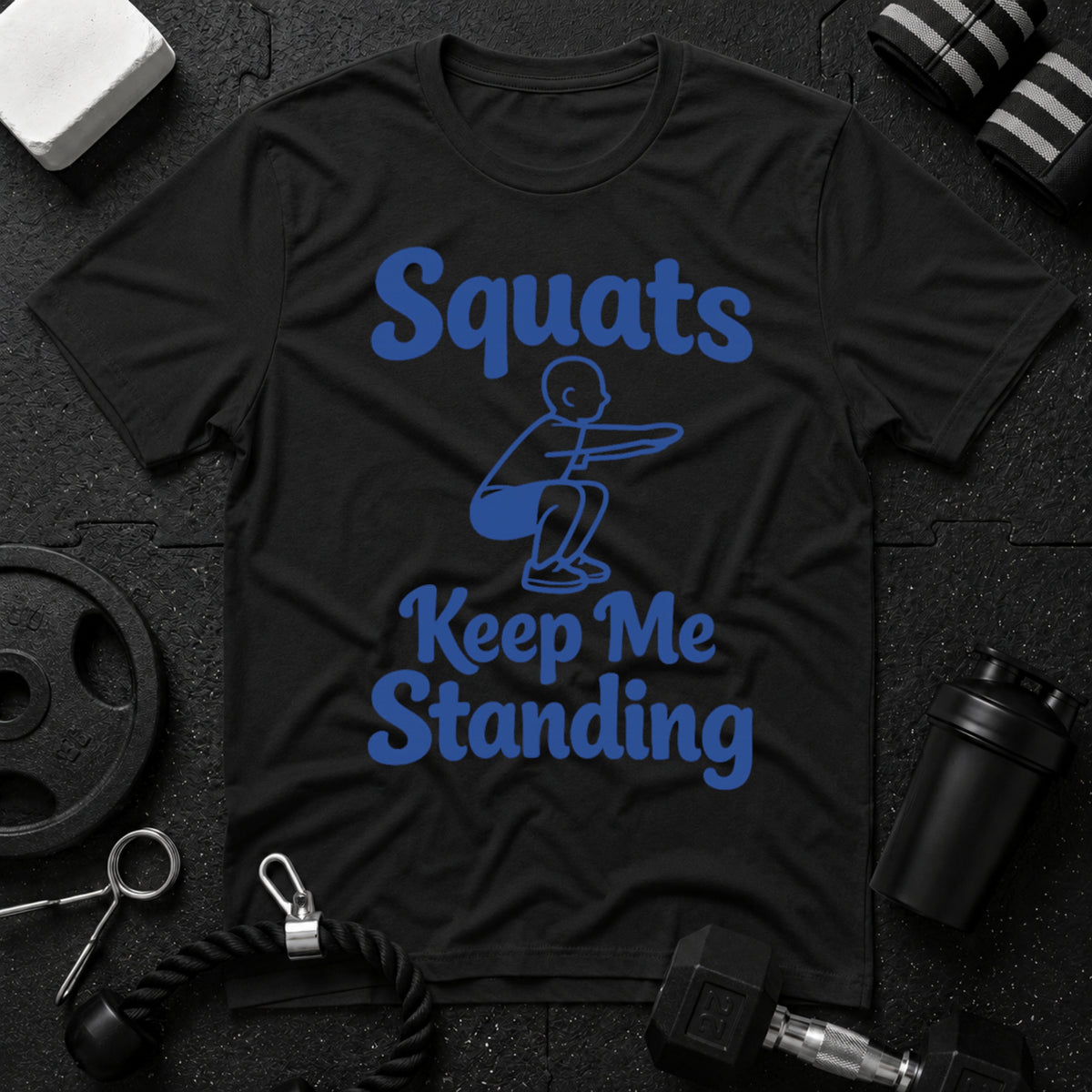 Squats Keep Me Standing T-Shirt - Black