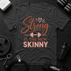 Strong Is the New Skinny T-Shirt - Dark Heather