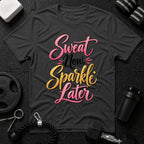Sweat Now, Sparkle Later T-Shirt - Dark Heather