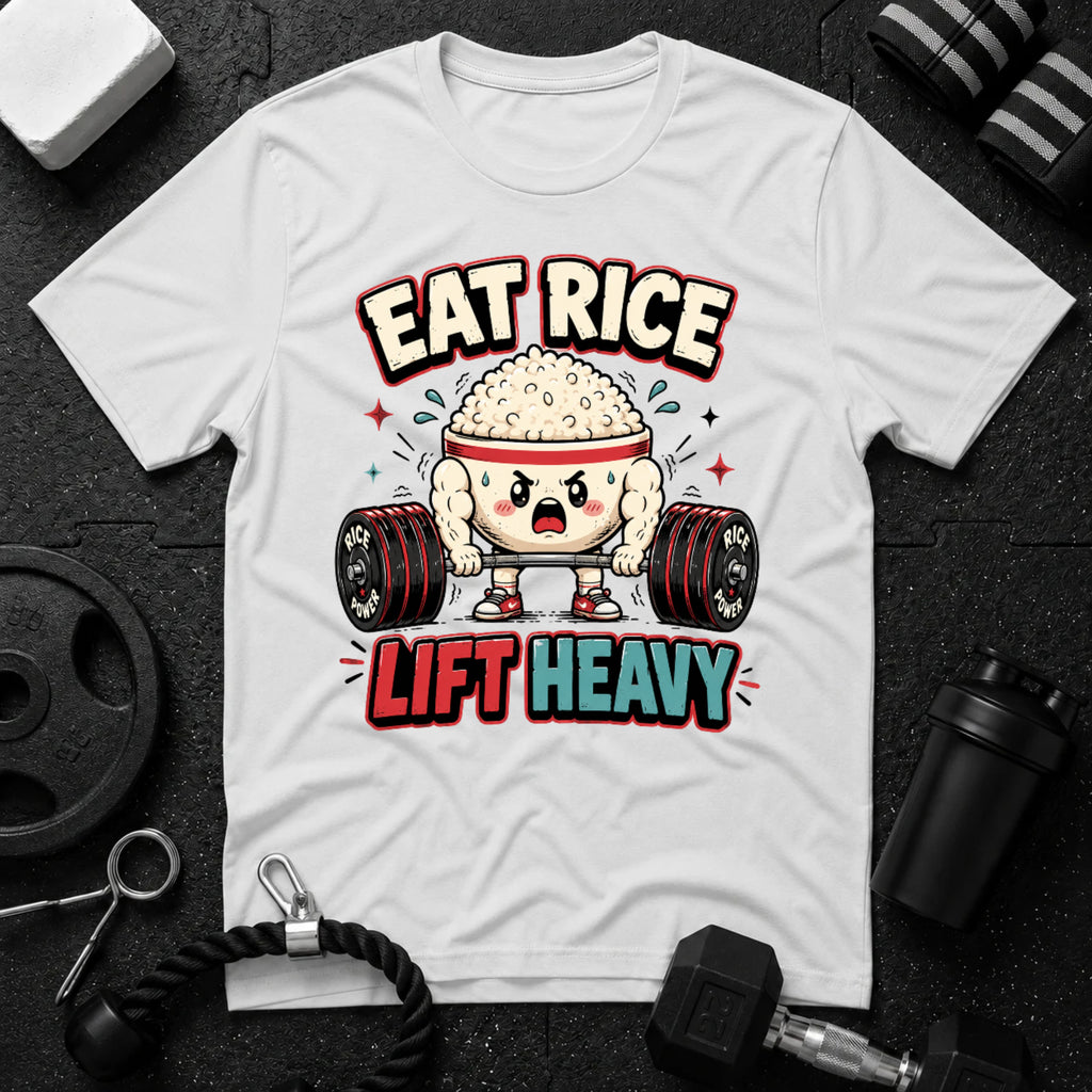 Eat Rice Lift Heavy