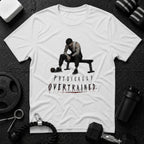 Physically Overtrained