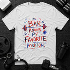 The Bar Knows My Favorite Position