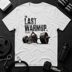 The Last Warmup