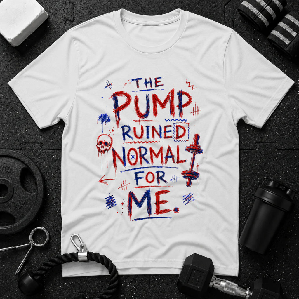 The Pump Ruined Normal For Me