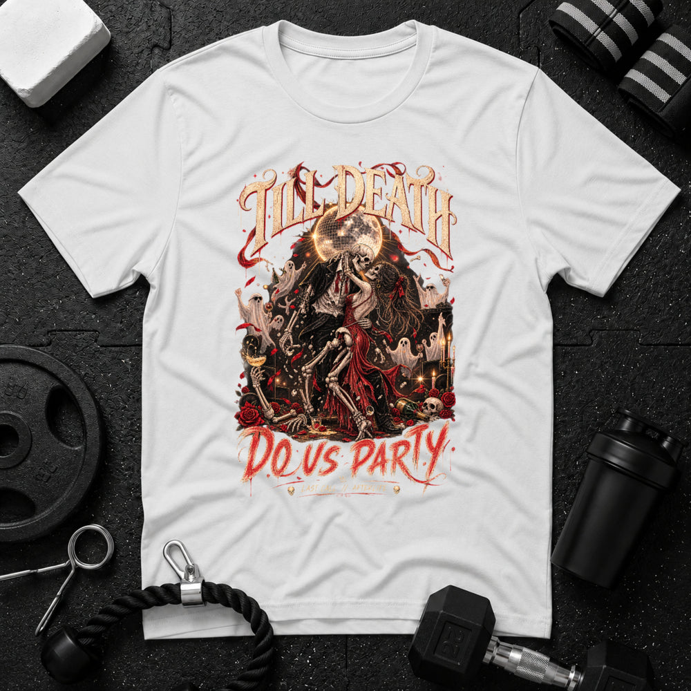 Till Death Do Us Party