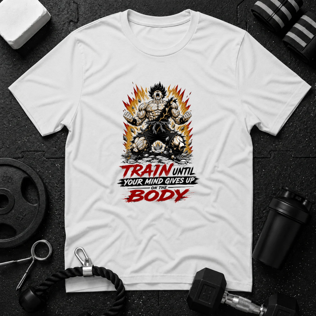 Train Until Your Mind Gives Up, Body