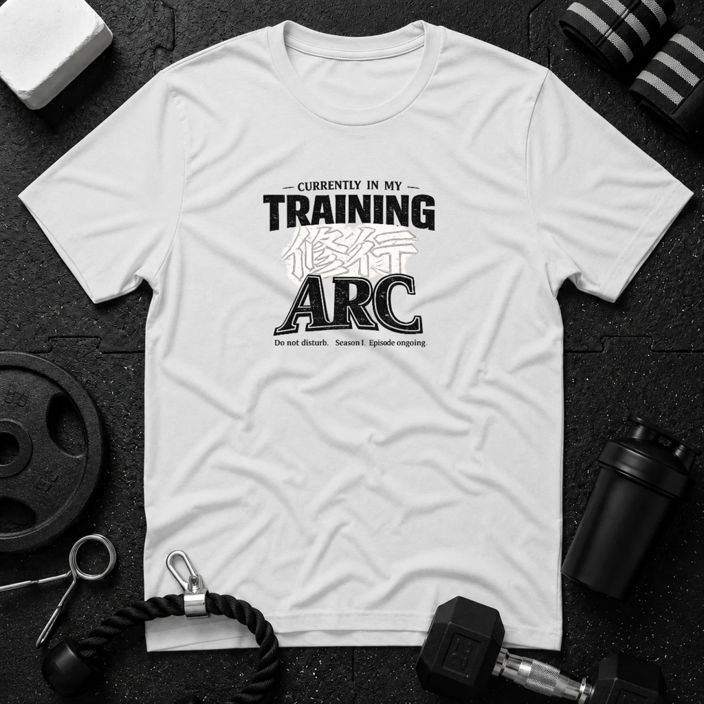 Currently In My Training Arc