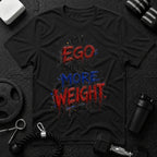 My Ego Needs More Weight