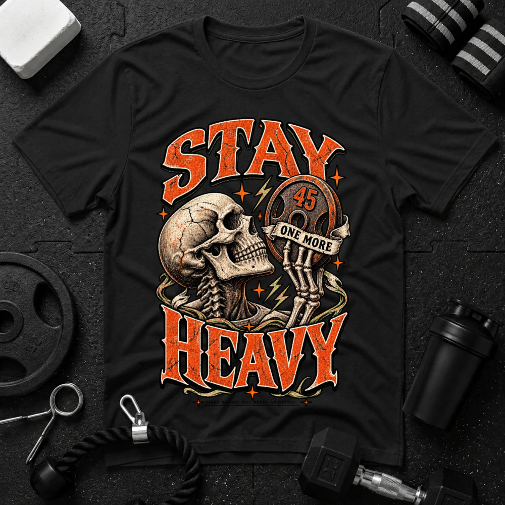 Stay Heavy