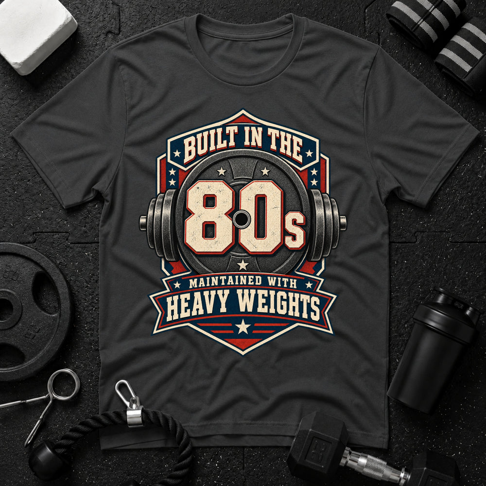 Built in the 80s Heavy Weights T-Shirt