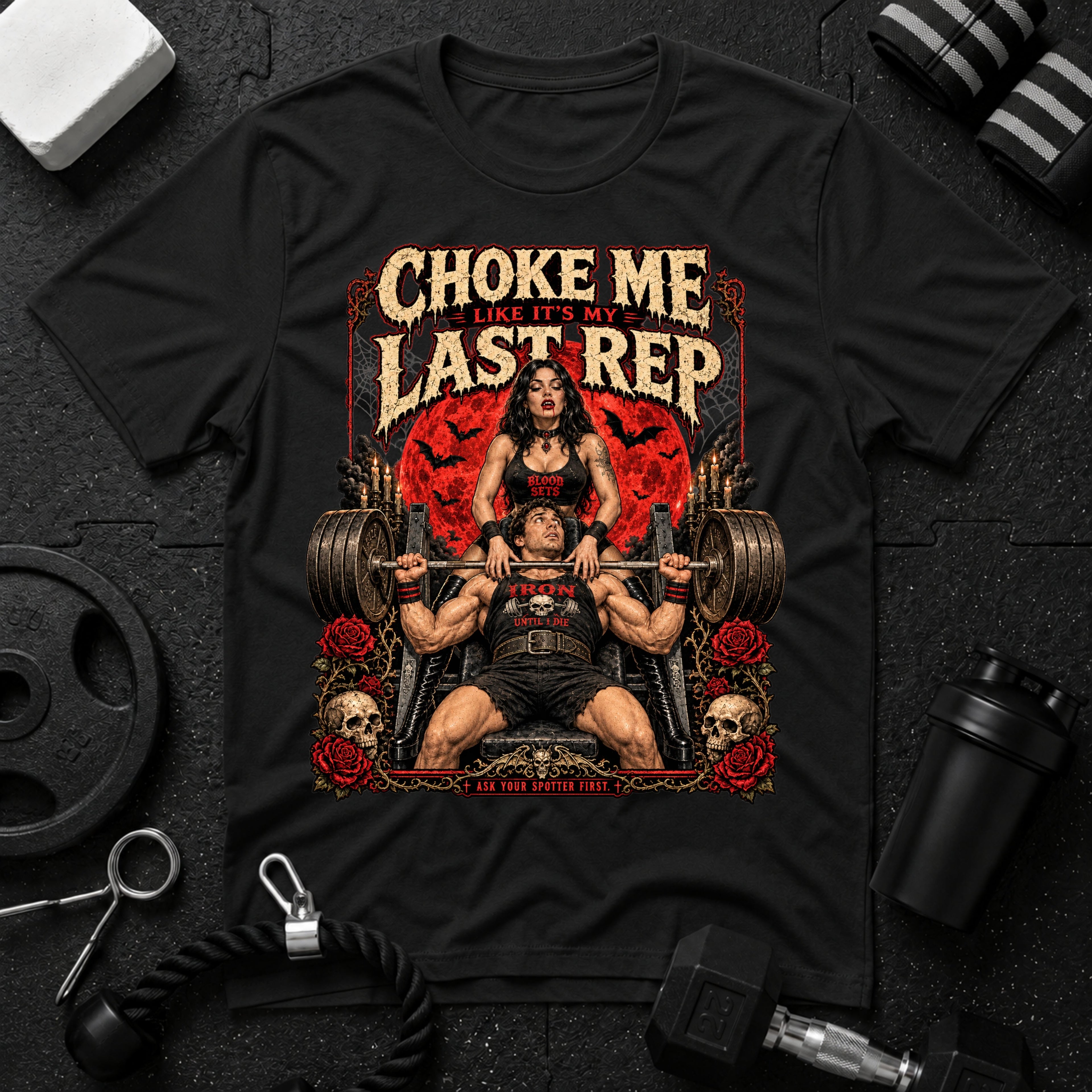Choke me like its my last rep Black T-shirt mockup