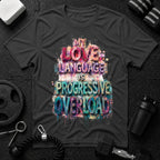 My Love Language Is Progressive Overload