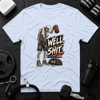 Well shit Pre-workout over Light Blue T-shirt mockup