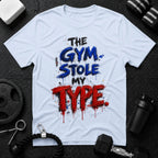 Gym Stole My Type