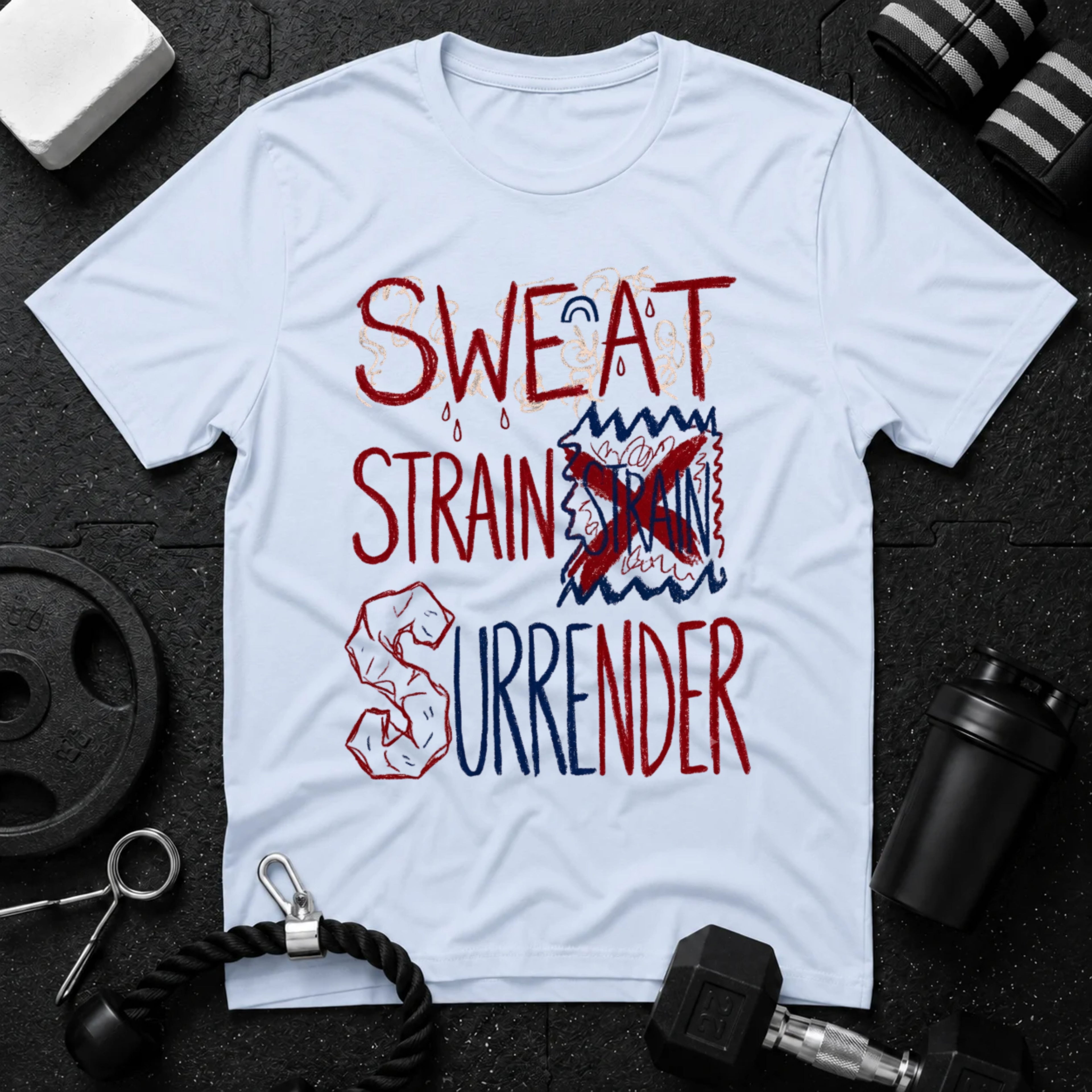 Sweat Strain Surrender