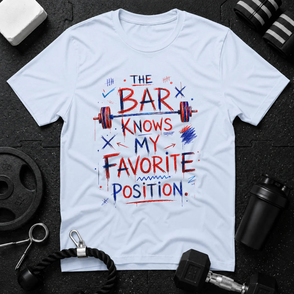 The Bar Knows My Favorite Position