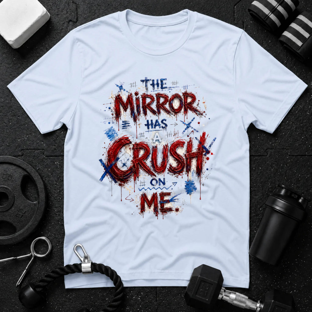 The Mirror Has a Crush on Me