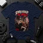Dressed to Kill