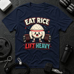 Eat Rice Lift Heavy