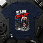 My Legs Filed a Complaint Denied