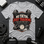 No TikTok, Just Training T-shirt - Sport Grey