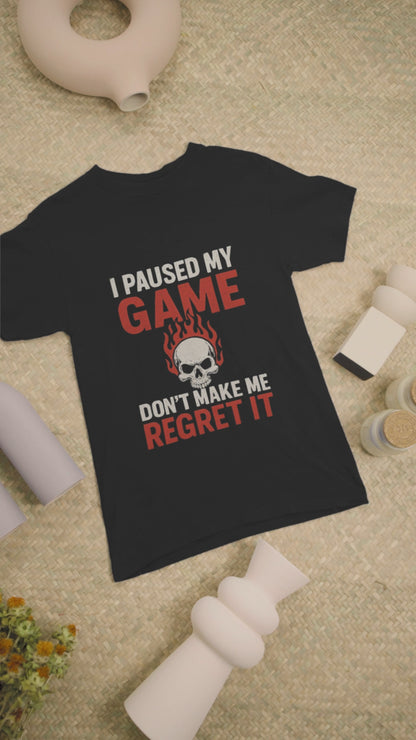 Game Over Unisex T-Shirt, I Paused My Game, Gamer Gift, Casual Wear, Gaming Tee, Funny T-Shirt, Unique Graphic Tee