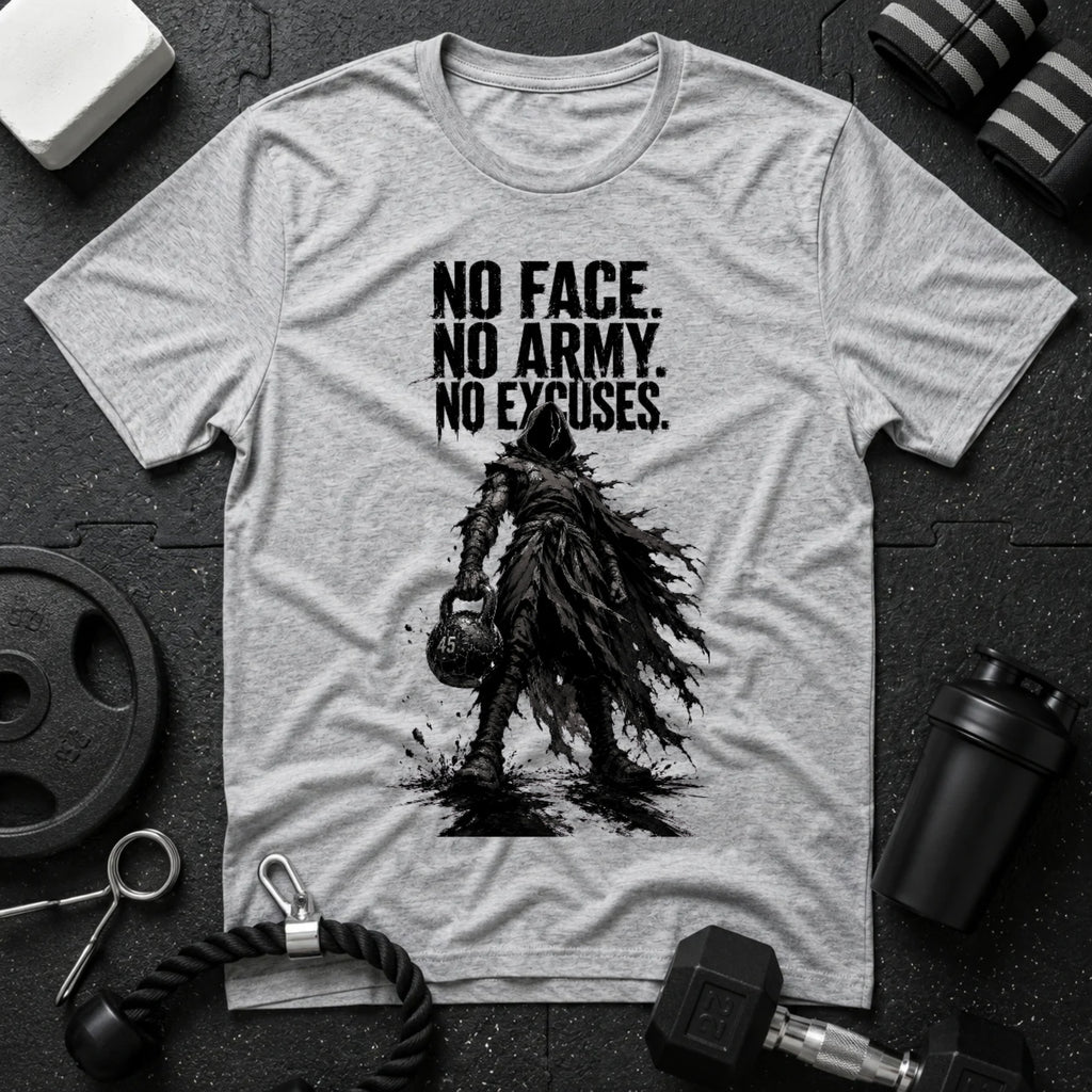 No Face. No Army. No Excuses