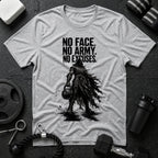 No Face. No Army. No Excuses