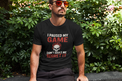 Game Over Unisex T-Shirt, I Paused My Game, Gamer Gift, Casual Wear, Gaming Tee, Funny T-Shirt, Unique Graphic Tee