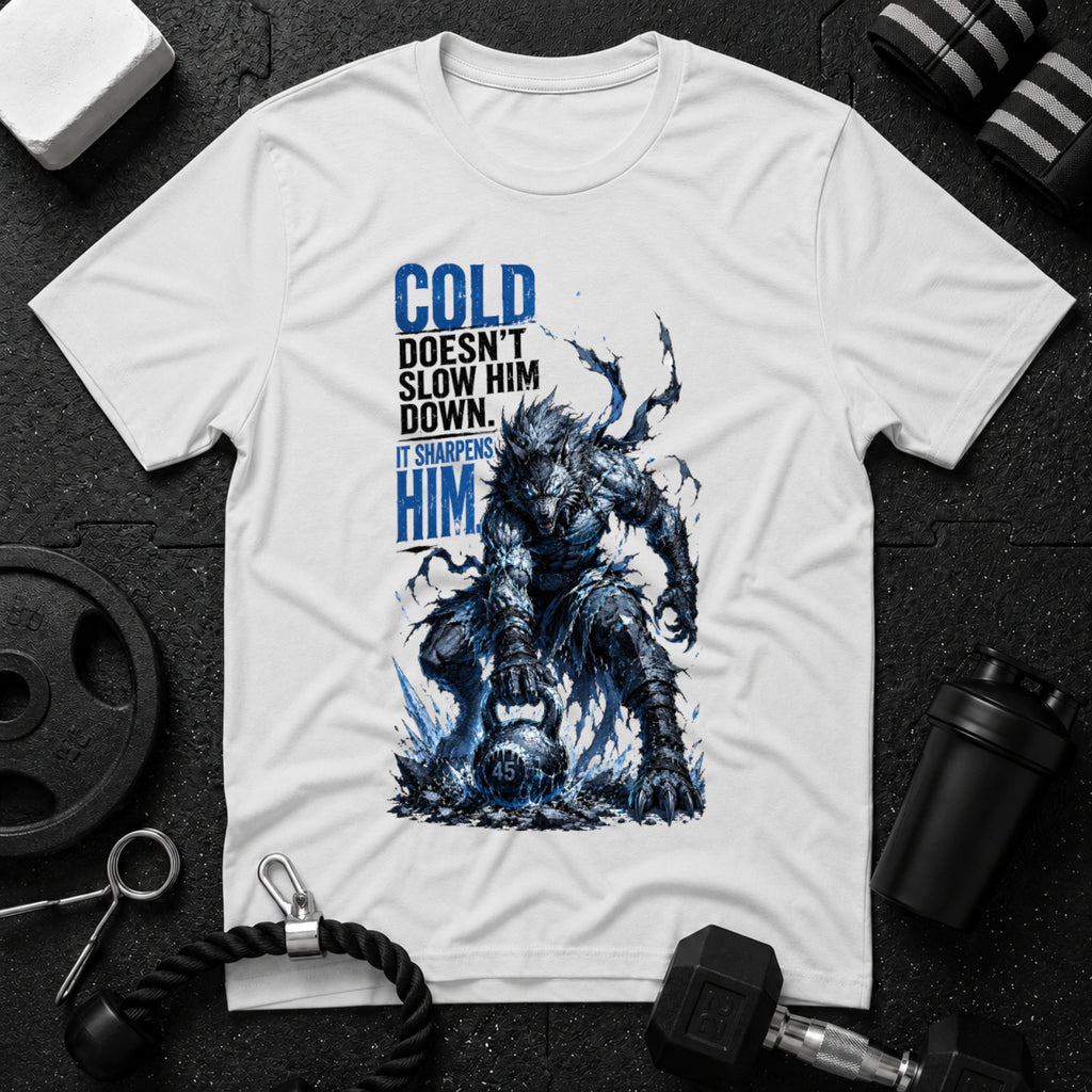 Cold Doesn't Slow Him Down, It Sharpens Him