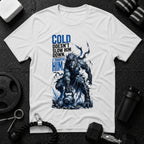 Cold Doesn't Slow Him Down, It Sharpens Him