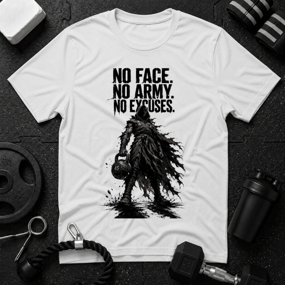 No Face. No Army. No Excuses