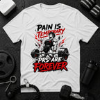 Pain Is Temporary, PRs Are Forever