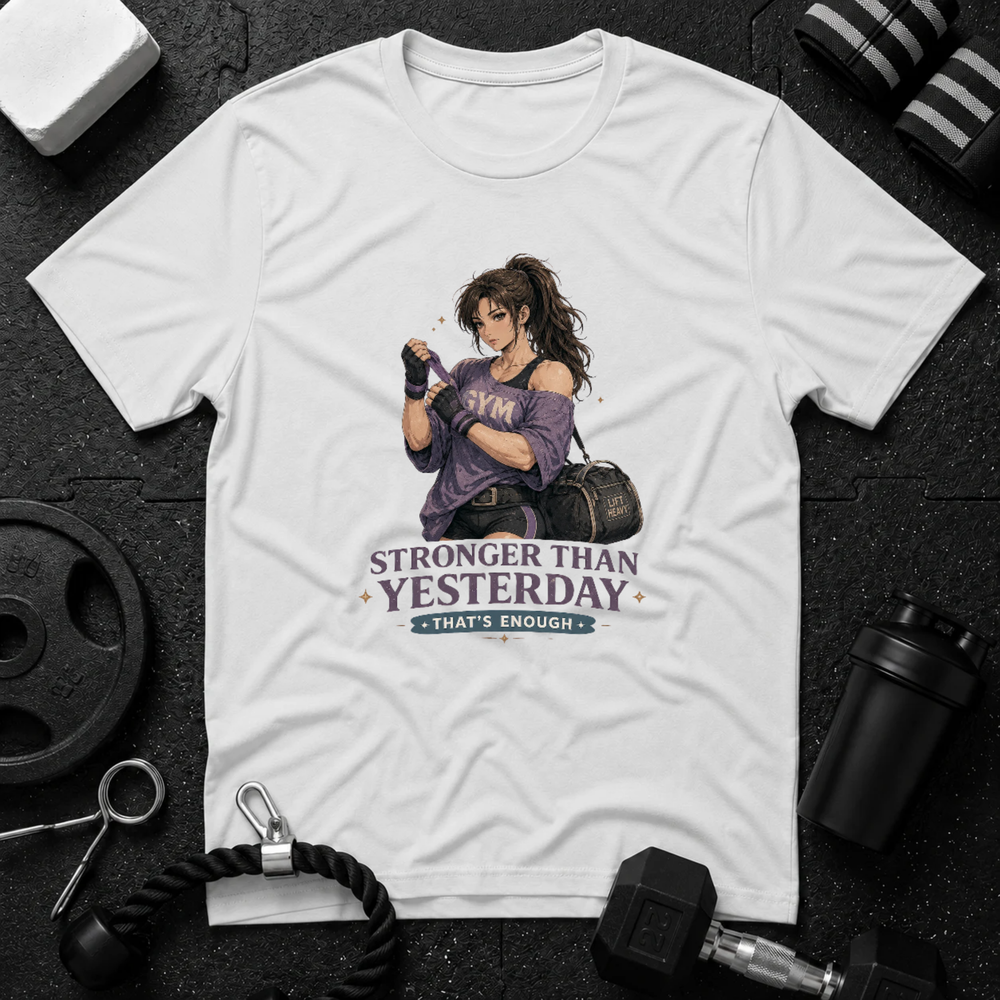 Stronger Than Yesterday