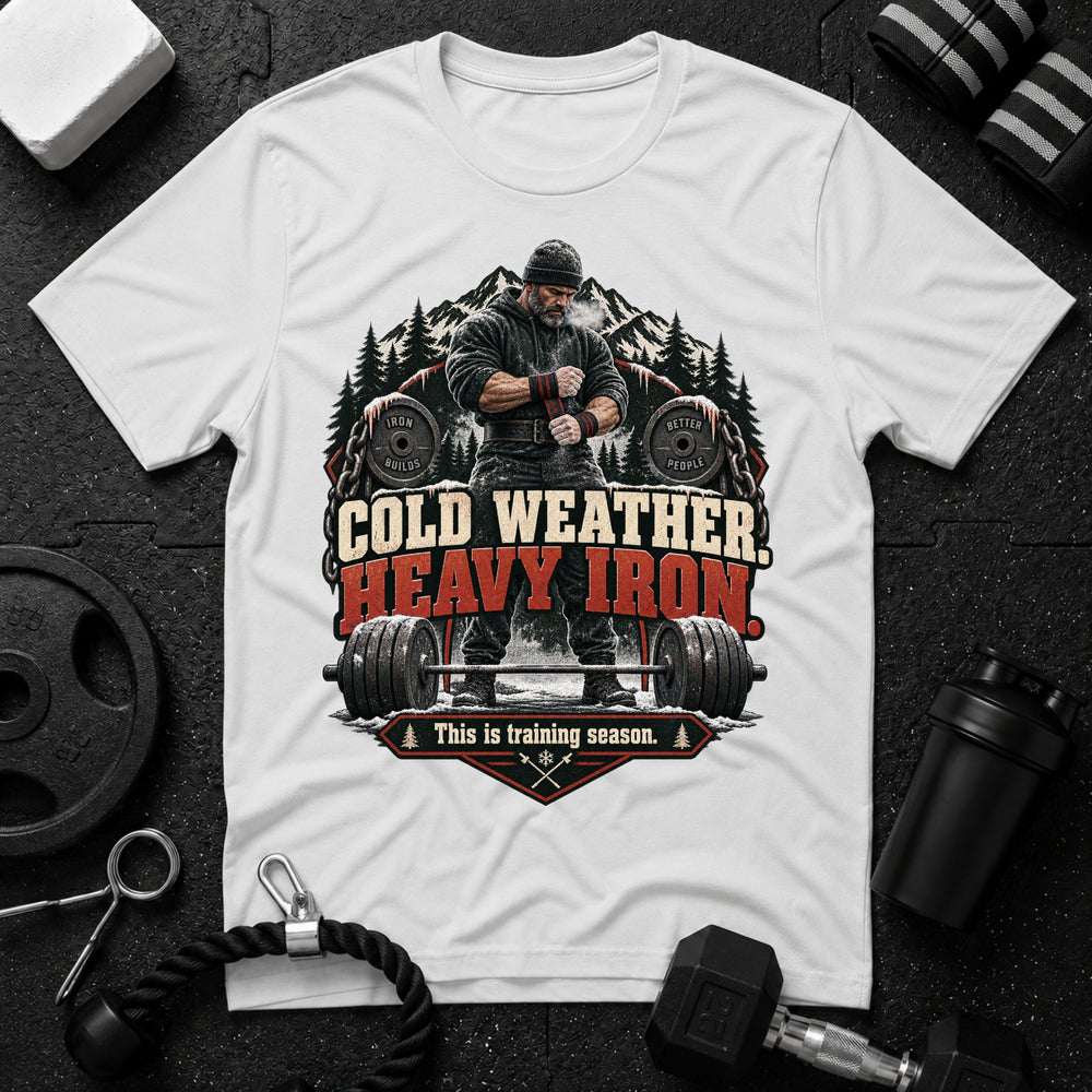Cold Weather Heavy Iron T-Shirt