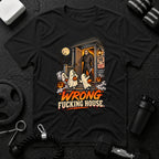 Wrong Fucking House Black T-shirt mockup