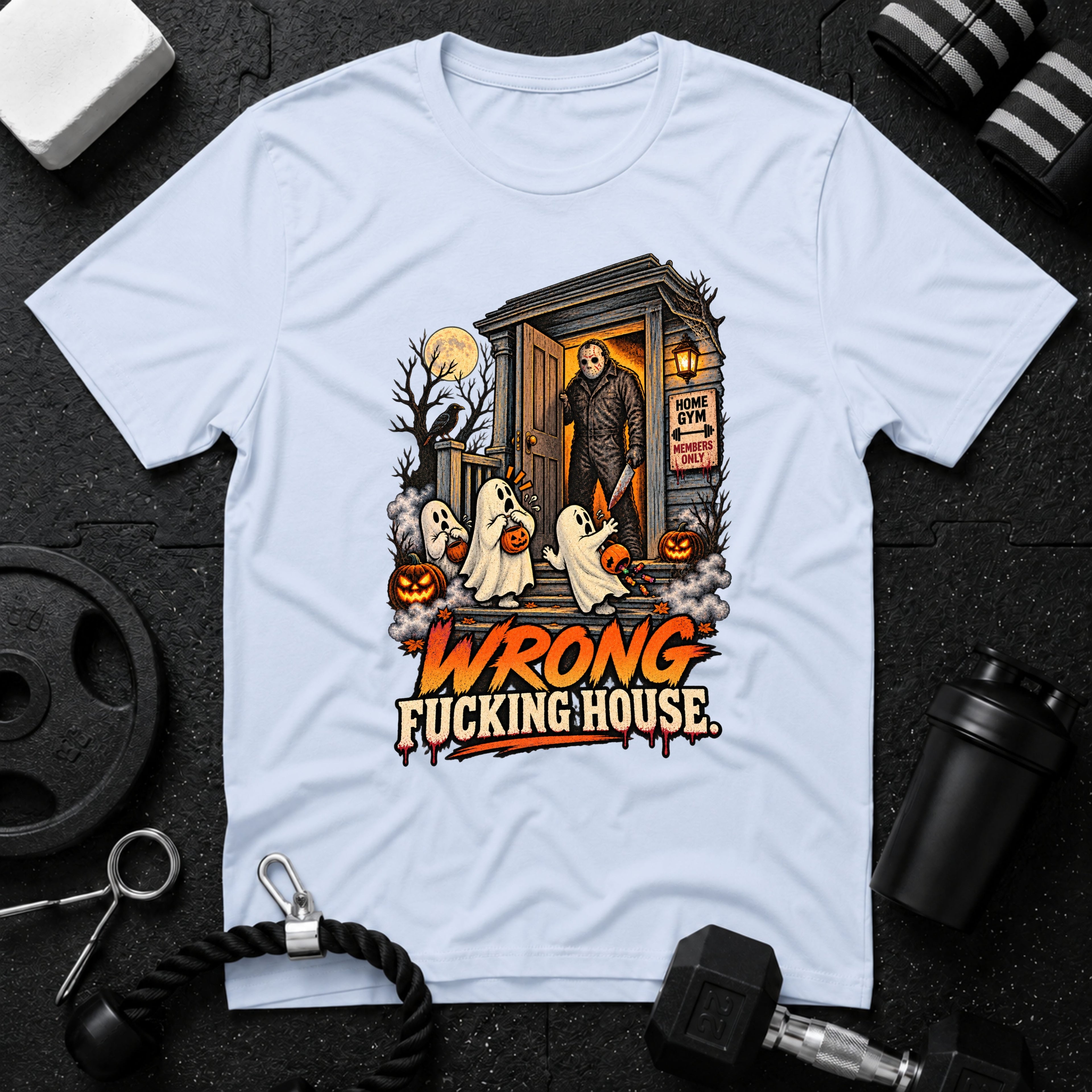 Wrong Fucking House Light Blue T-shirt mockup