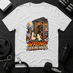 Wrong Fucking House White T-shirt mockup